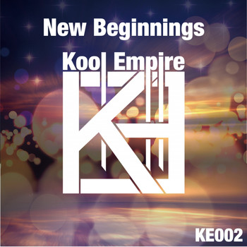 Kool Empire - New Beginnings