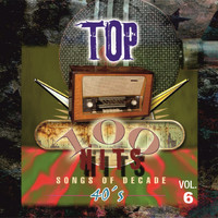 Various Artist's - Top 100 Hits - 1940 Vol.6