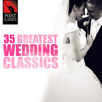 Various Artists - 35 Greatest Wedding Classics