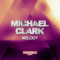 Michael Clark - Melody