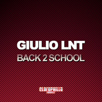 Giulio Lnt - Back 2 School