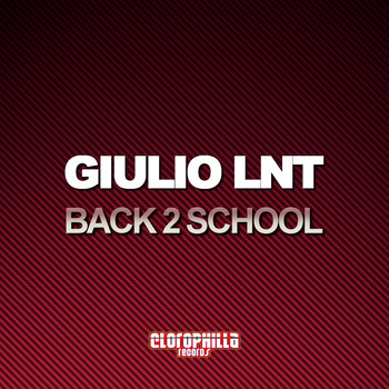 Giulio Lnt - Back 2 School