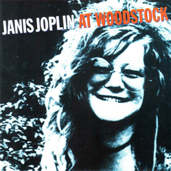Janis Joplin - At Woodstock