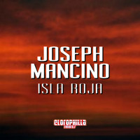 Joseph Mancino - Isla Roja
