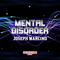 Joseph Mancino - Mental Disorder