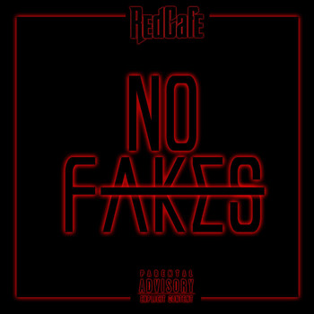 Red Cafe - No Fakes