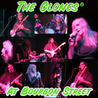 The Clones - At Bourbon Street