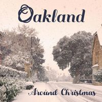 Oakland - Around Christmas