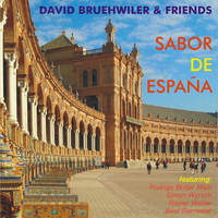 David Bruehwiler - Sabor de España (feat. Rodrigo Botter Maio, Simon Wyrsch, Rainer Weber & Beat Ramseier)