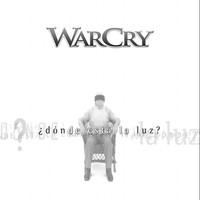 Warcry - Dónde Está la Luz