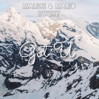 Malice & Mario Sweet - Got U