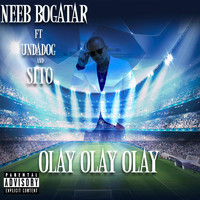 Sito - Olay Olay Olay (feat. Sito & Undadog)