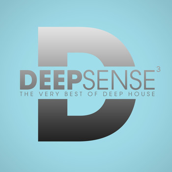 Various Artists - Deep Sense, Vol. 3 - The Very Best Of Deep House