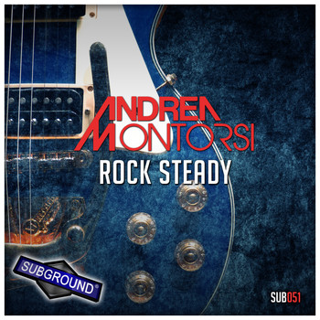 Andrea Montorsi - Rock Steady