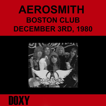 Aerosmith - Boston Club, December 3rd, 1980