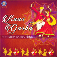Arvind Barot, Lalita Ghodadra - Raas Garba - Non Stop Garba Songs