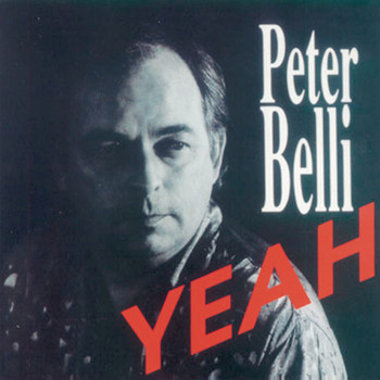 Peter Belli - Yeah