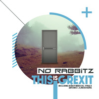 No Rabbitz - This Is Grexit