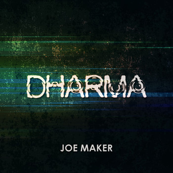 Joe Maker - Dharma