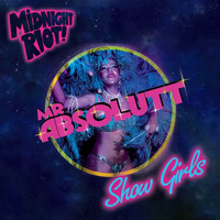 Mr Absolutt - Show Girls