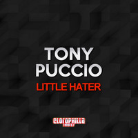 Tony Puccio - Little Hater