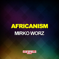 Mirko Worz - Africanism