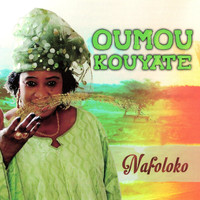 Oumou Kouyaté - Nafoloko