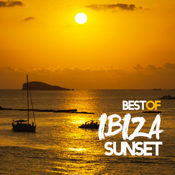 Various Artists - Best of Ibiza Sunset (Chill and Lounge)