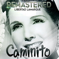 Libertad Lamarque - Caminito