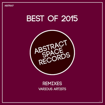 Various Artists - Best of 2015 Remixes