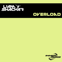 Liam Shachar - Overload