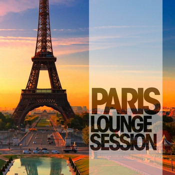 Various Artists - Paris Lounge Session