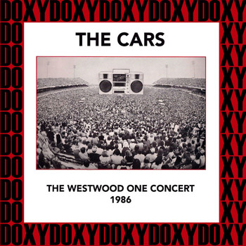 The Cars - The Westwood One Concert, 1986