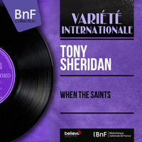 Tony Sheridan - When the Saints