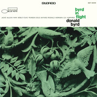 Donald Byrd - Byrd In Flight (Remastered 2015)