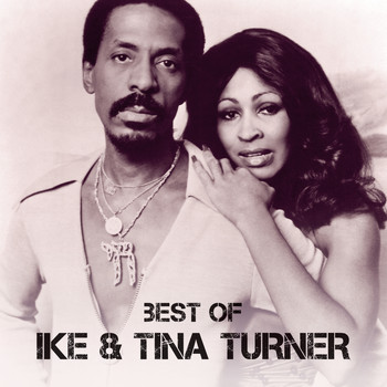 Ike & Tina Turner - Best Of