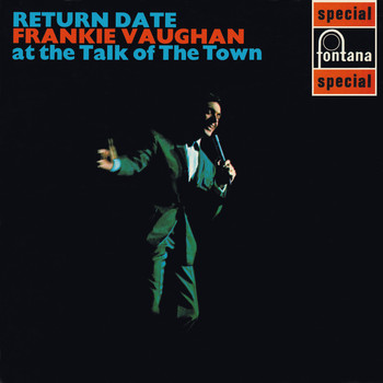 Frankie Vaughan - Return Date At The Talk Of The Town (Live)