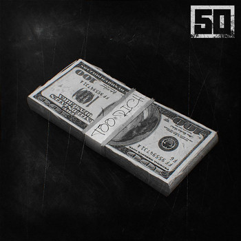 50 Cent - Too Rich For The B*tch