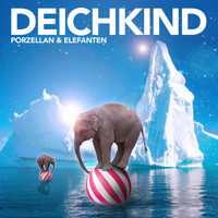 Deichkind - Porzellan und Elefanten (Radio Edit)