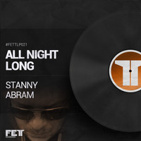 Stanny Abram - All Night Long