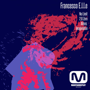 Francesco E.l.l.e - No Limit EP
