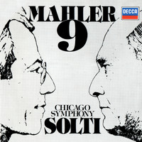 Chicago Symphony Orchestra, Sir Georg Solti - Mahler: Symphony No. 9