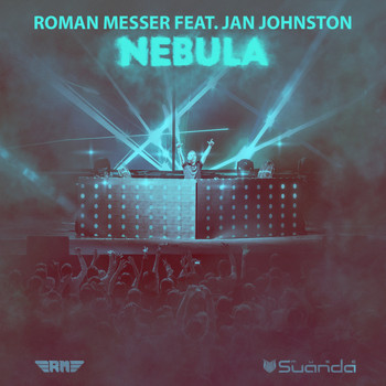 Roman Messer feat. Jan Johnston - Nebula