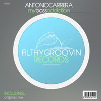 Antonio Carrera - My Bass Addiction