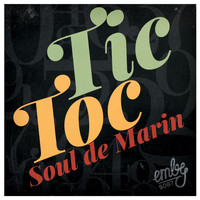 Soul De Marin - Tic Toc
