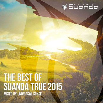 Various Artists - The Best Of Suanda True 2015: Mixed By Universal Sense
