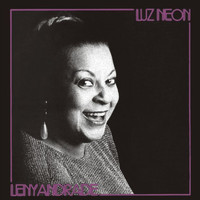Leny Andrade - Luz Neon