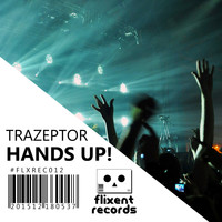 Trazeptor - Hands Up!