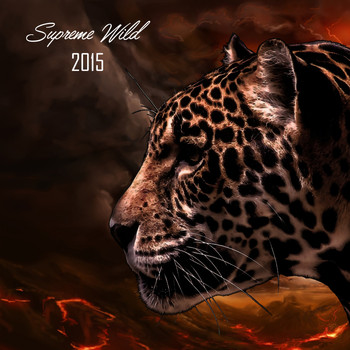 Various Artists - Supreme Wild 2015 (Explicit)