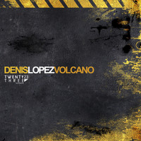 Denis Lopez - Volcano